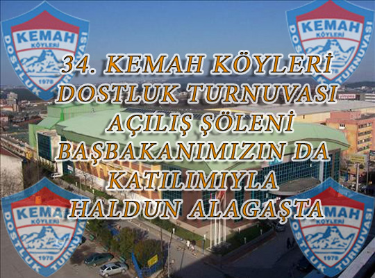 34.Kemah K.D. Turnuvas Haldun Alaga Spor Kompleksinde grkemli bir al ile start alacak